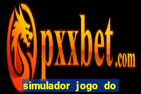 simulador jogo do fortune tiger